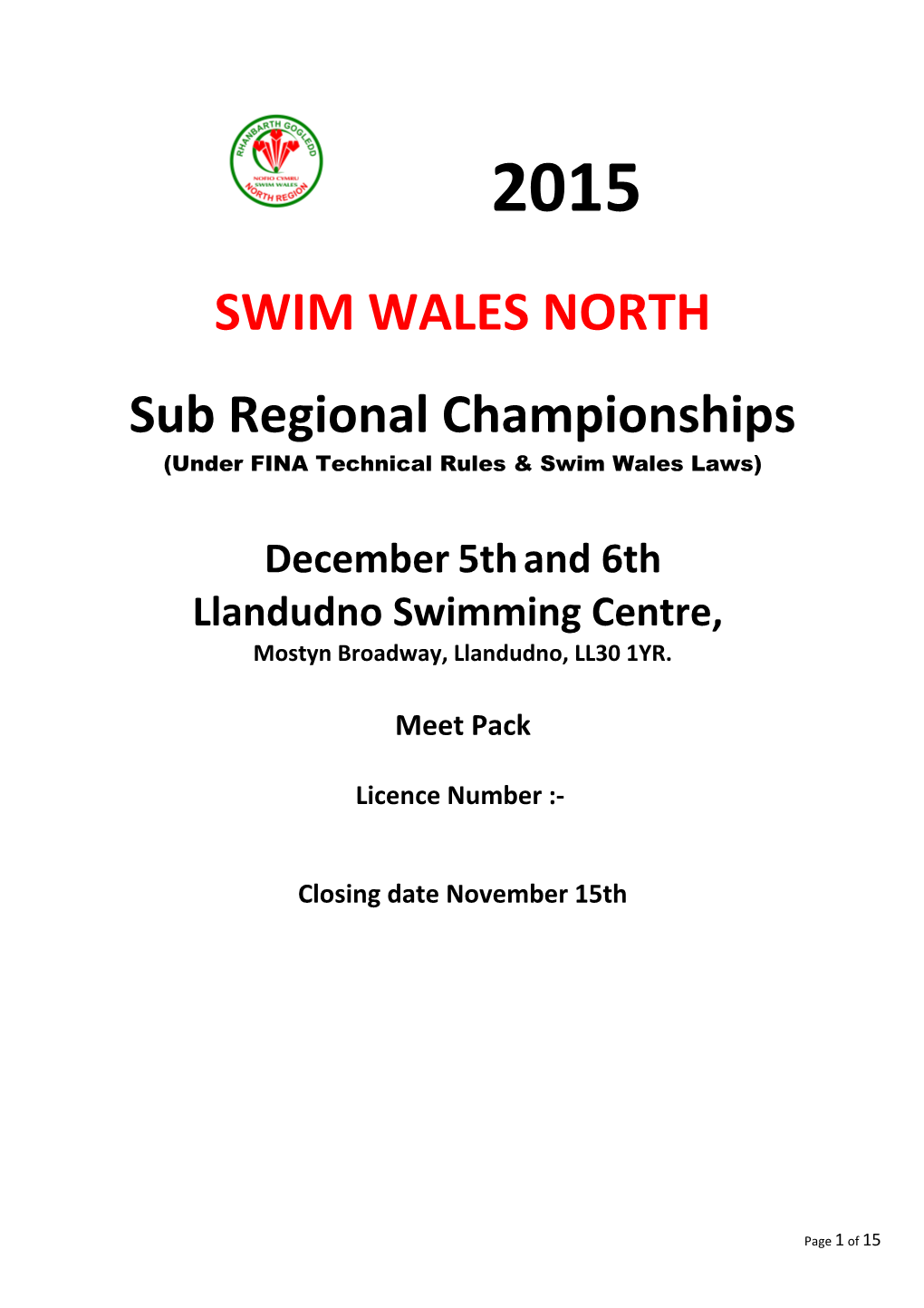 Under FINA Technical Rules & Swim Wales Laws