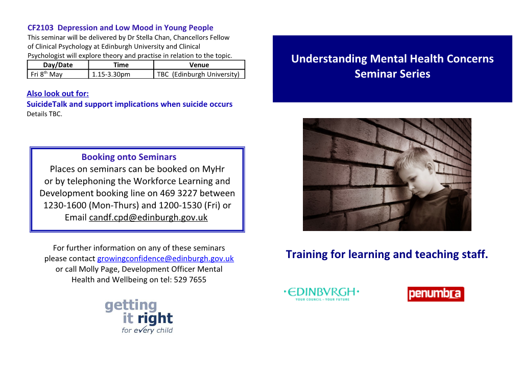 Understanding Mental Health Concerns Seminar Series 2014/2015