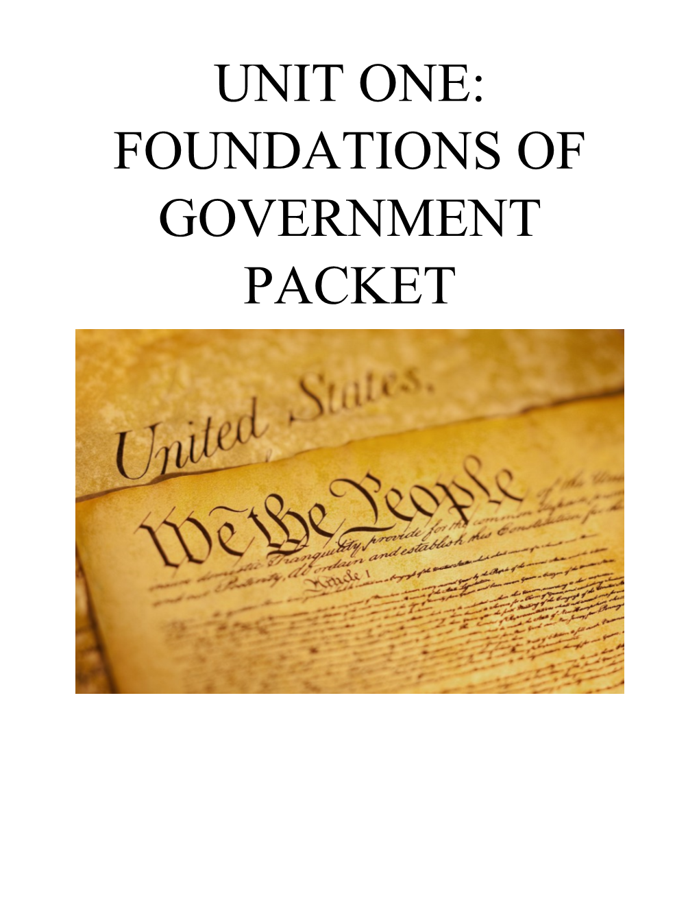 Unit One: Foundations of Governmentpacket