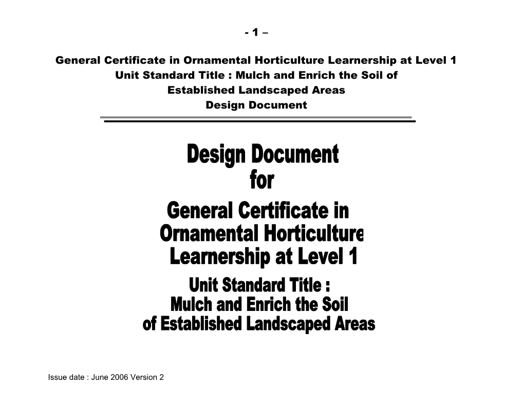 Unit Standard Title : Mulch and Enrich the Soil Of