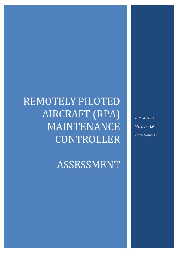 Unmanned Aerial Vehicle Maintenance Controller Assessment