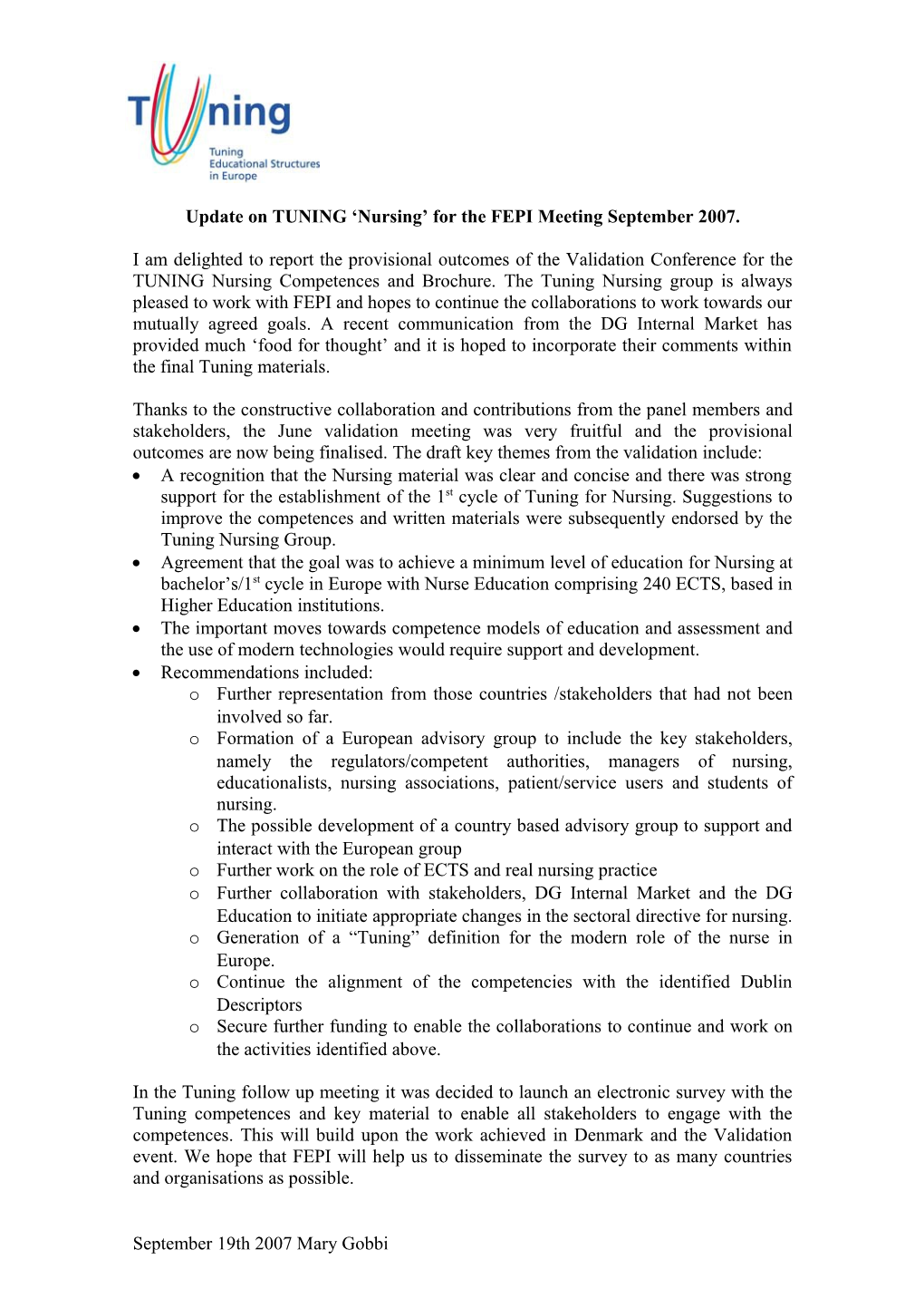 Update on TUNING Nursing for the FEPI Meeting September 2007