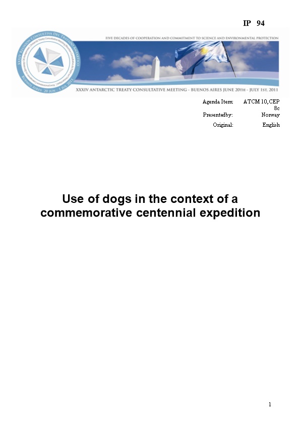 Use of Dogs in the Context of a Commemorative Centennial Expedition