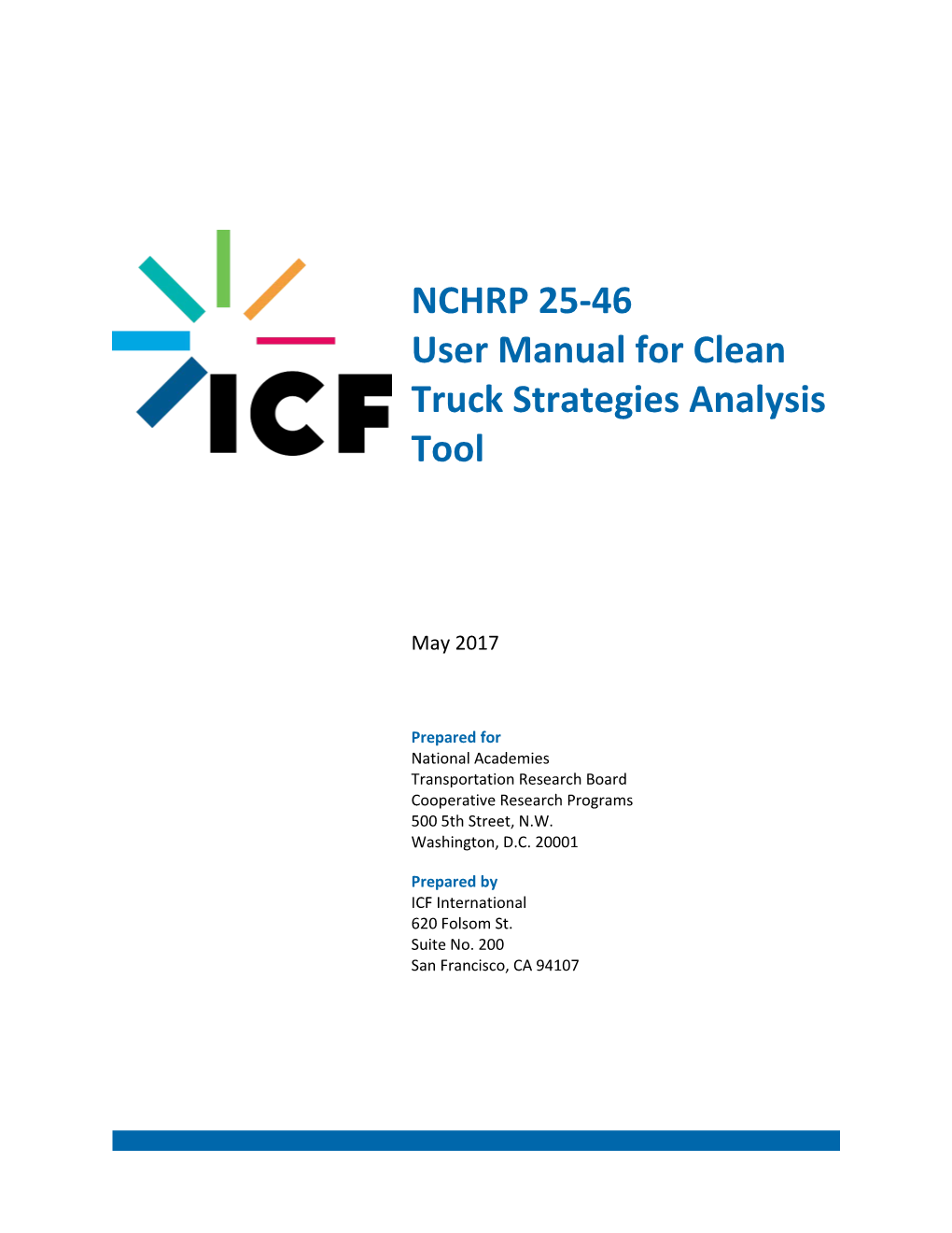 User Manual for Clean Truck Strategies Analysis Tool