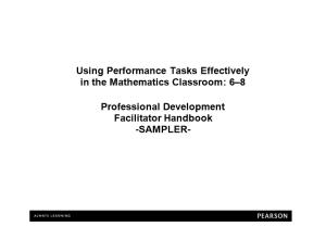 Using Performance Tasks Effectively in the Mathematics Classroom:6 8, Facilitator Handbook