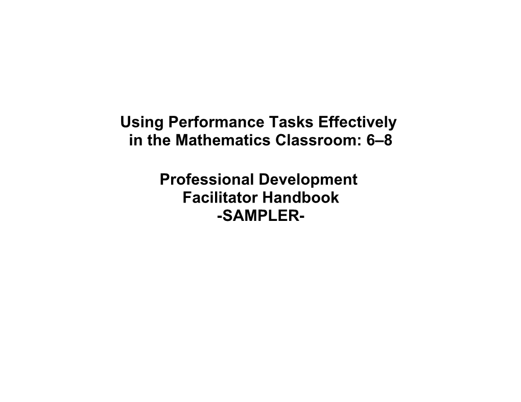 Using Performance Tasks Effectively in the Mathematics Classroom:6 8, Facilitator Handbook