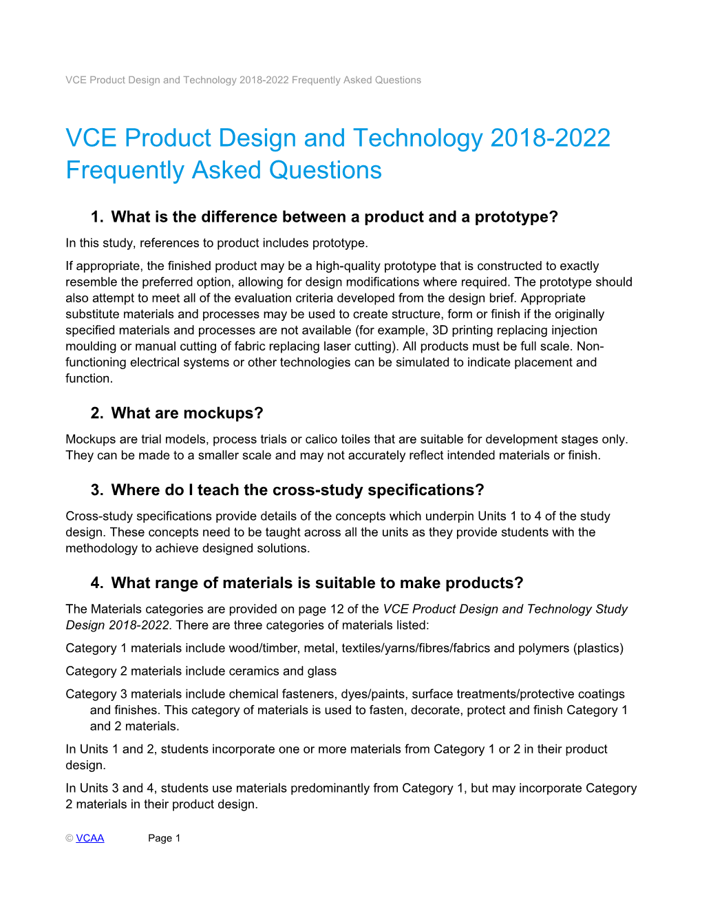 VCE Product Design and Technology 2018-2022 Frequently Asked Questions