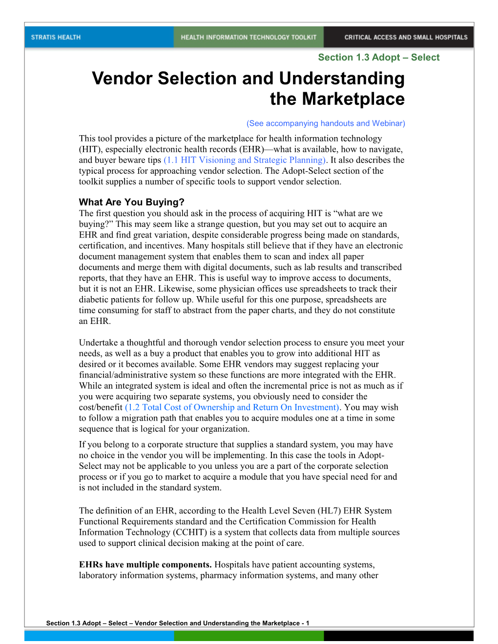 Vendor Selection and Understanding the Marketplace