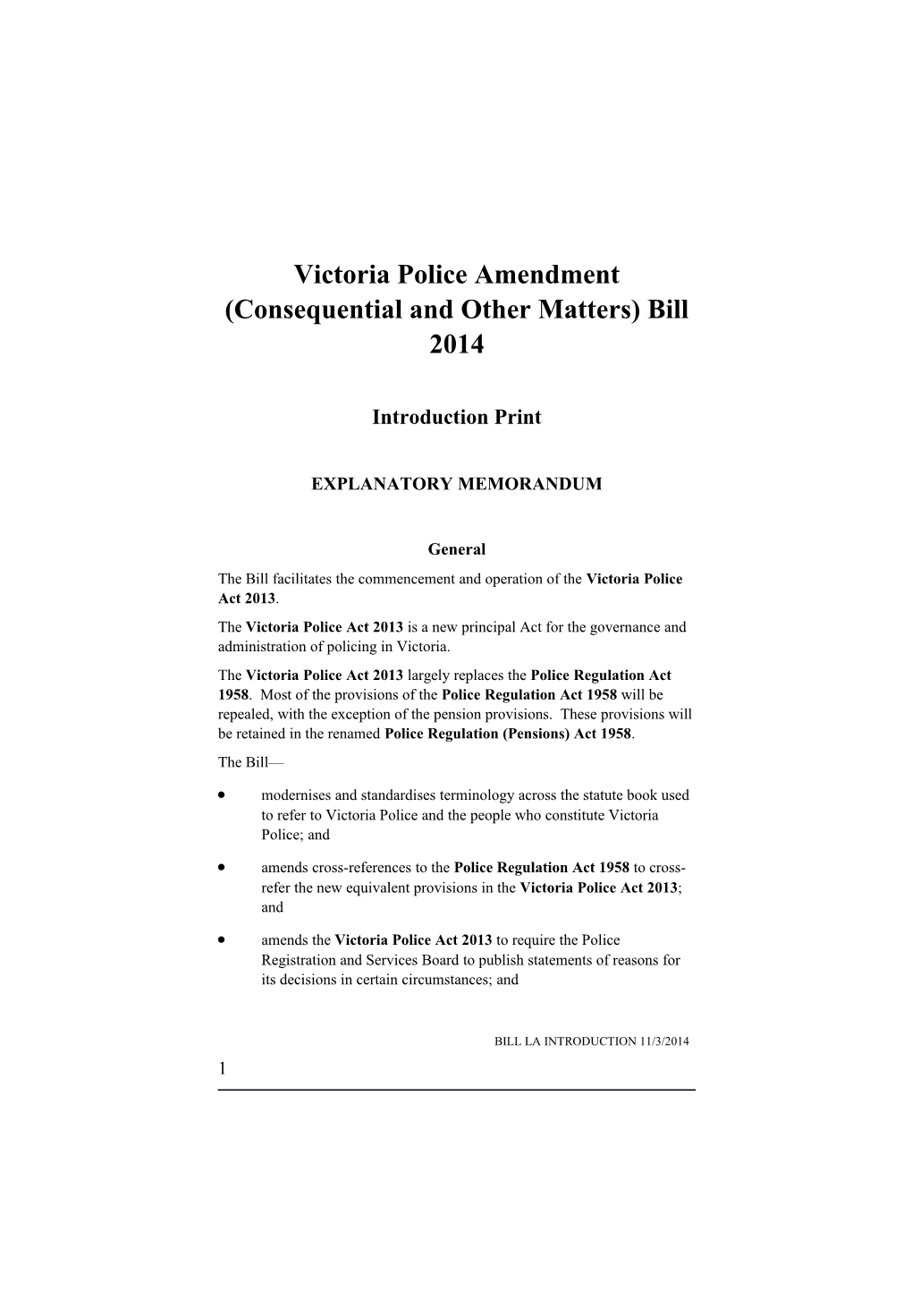 Victoria Police Amendment (Consequential and Other Matters) Bill 2014