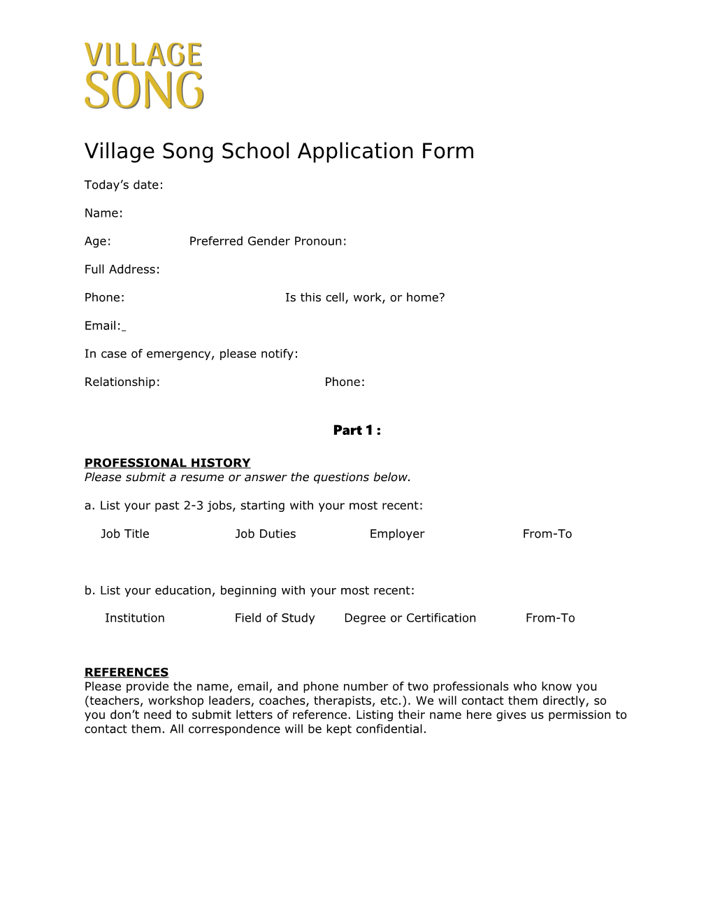 Village Song School Application Form