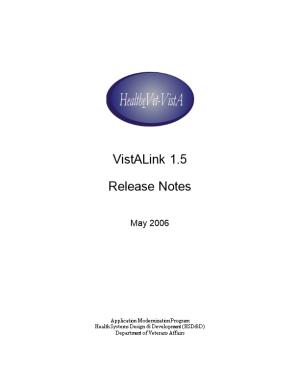 Vistalink 1.5 Release Notes