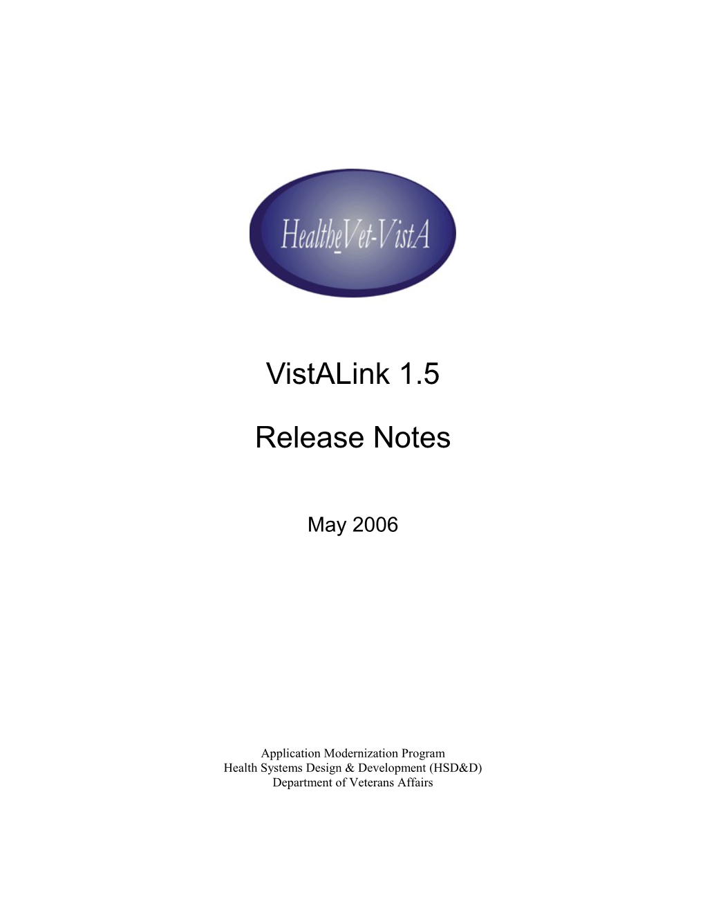 Vistalink 1.5 Release Notes