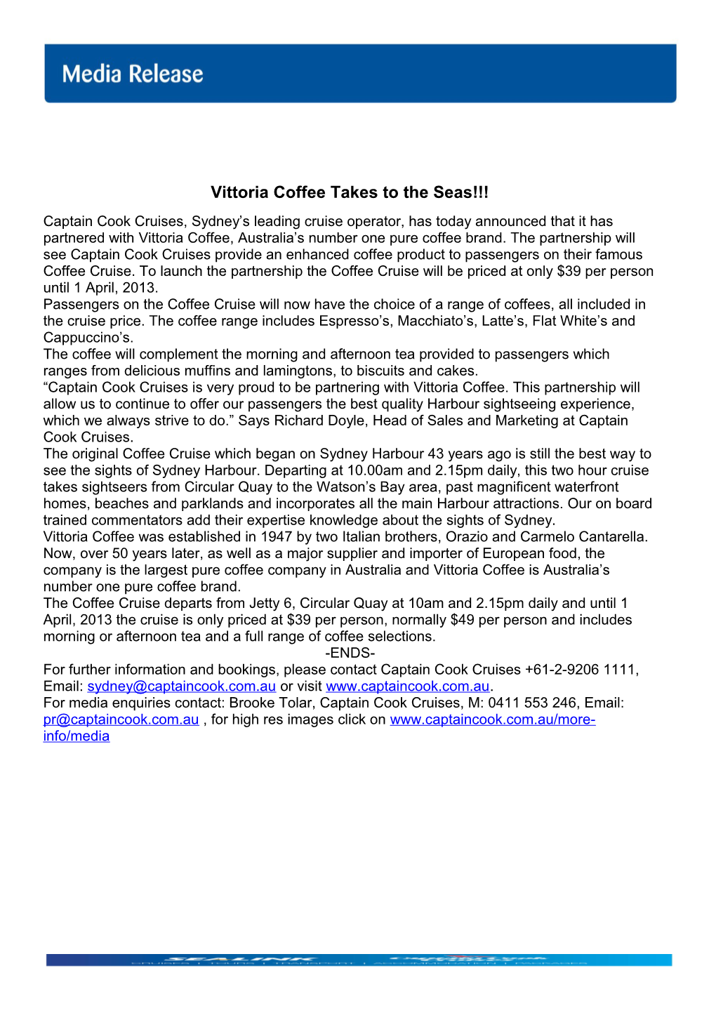 Vittoria Coffee Takes to the Seas
