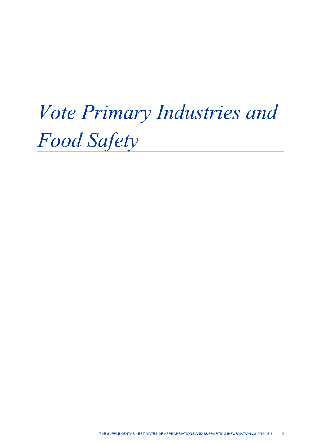 Vote Primary Industries and Food Safety - Supplementary Estimates of Appropriations 2015/16