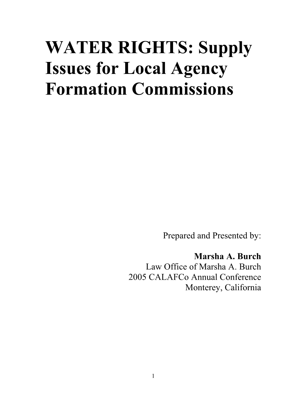 WATER RIGHTS: Supply Issues for Local Agency Formation Commissions