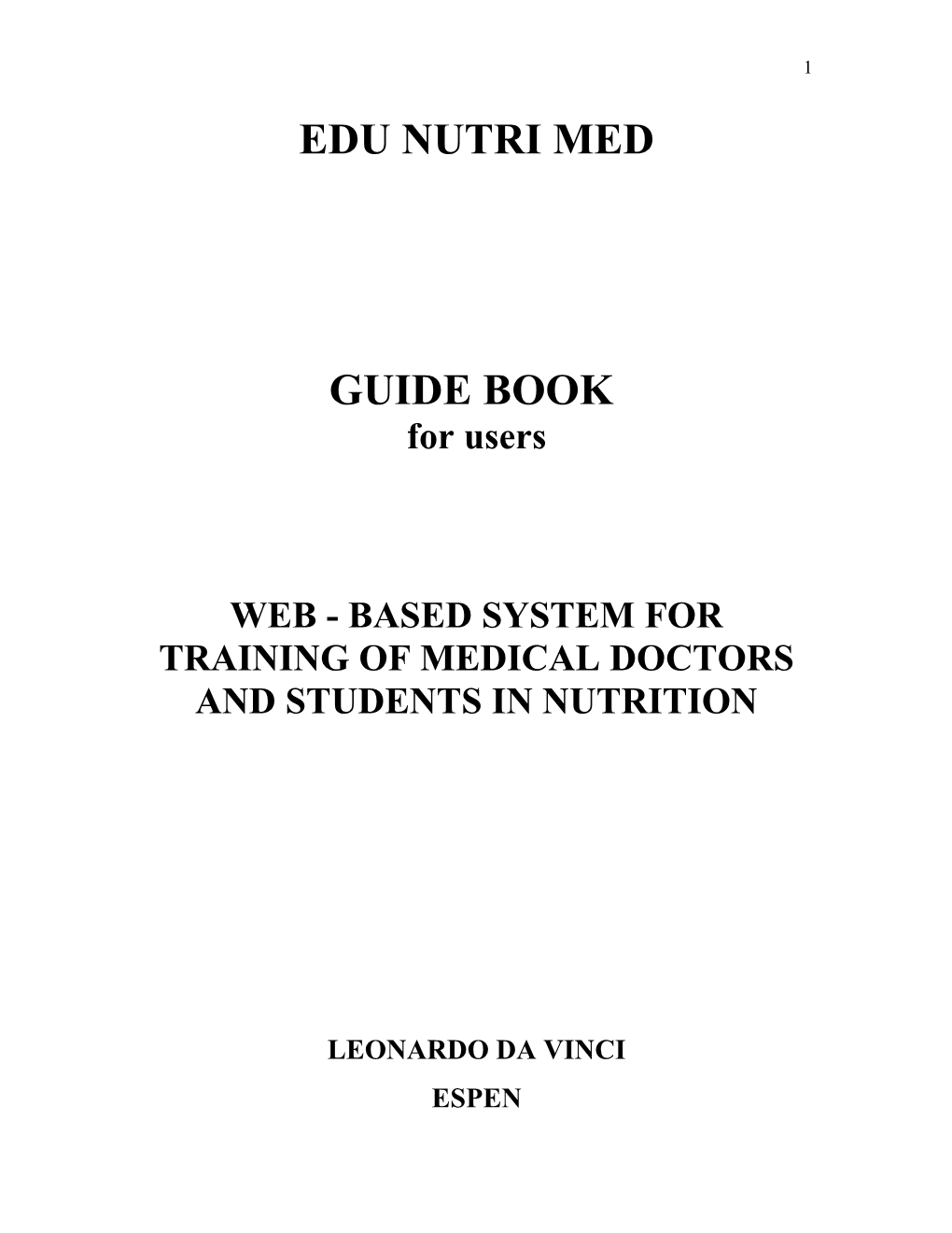 Web - Based System for Training of Medical Doctors and Students in Nutrition