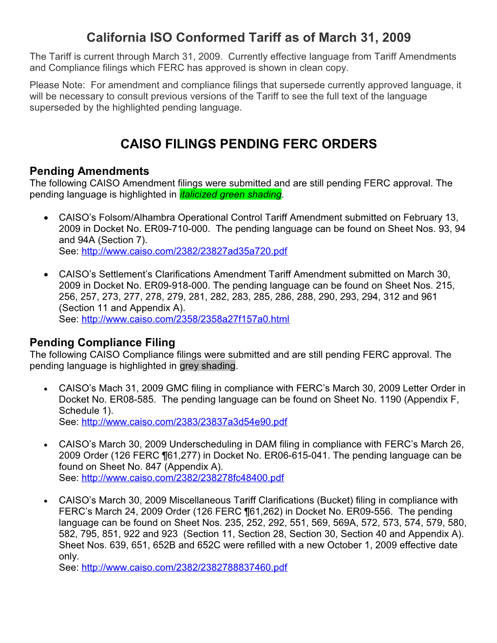 Website Notes Detailing Pending and Updated Language 31-Mar-09