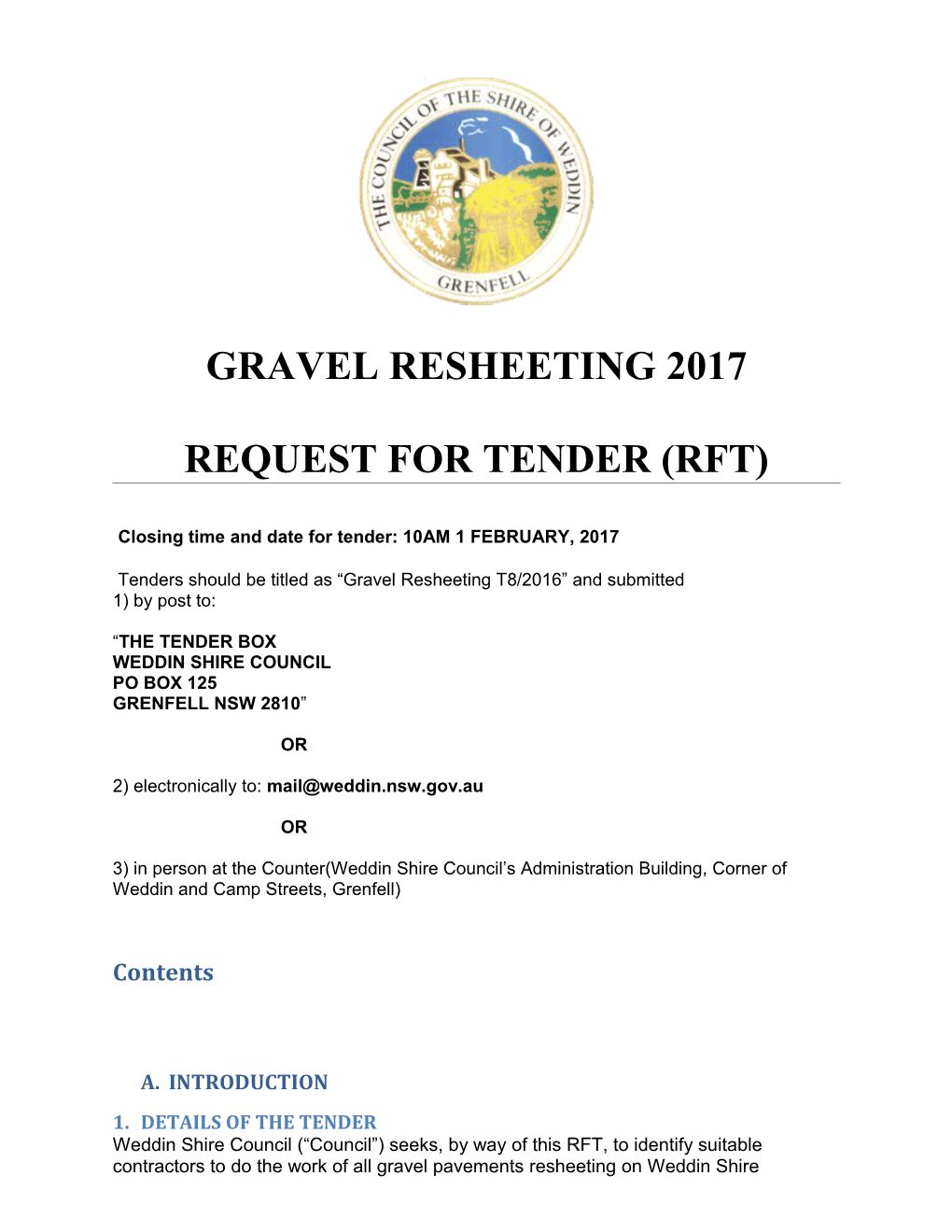 Weddin Shire Councilrequest for Tendert8/2016: Gravel Resheeting 2017