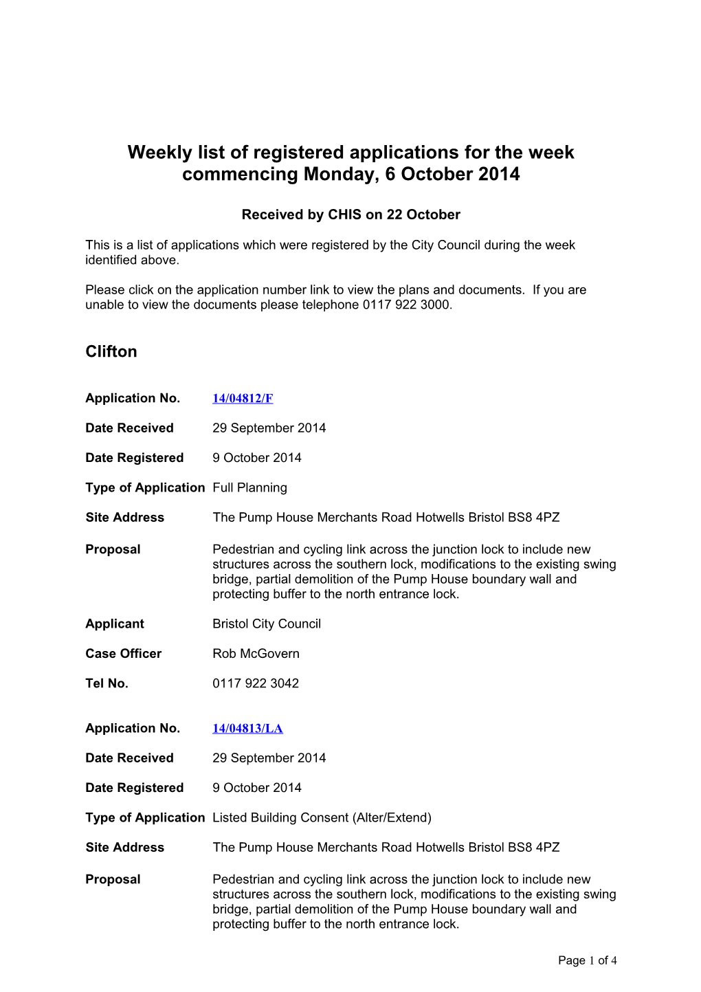 Weekly List of Registered Applications for the Week Commencing Monday, 6 October 2014