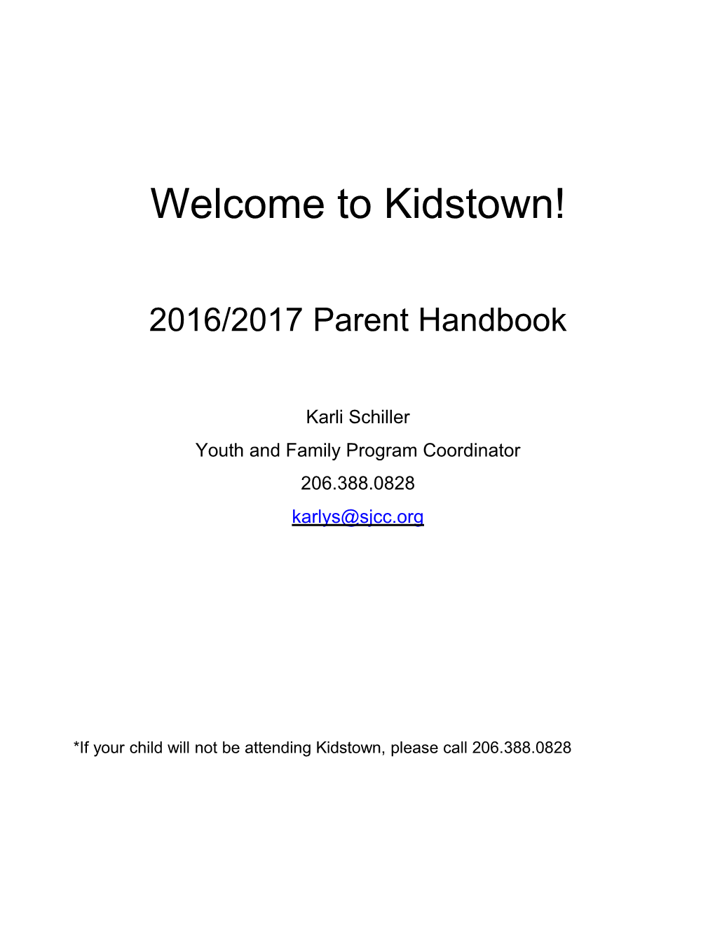 Welcome to Kidstown!