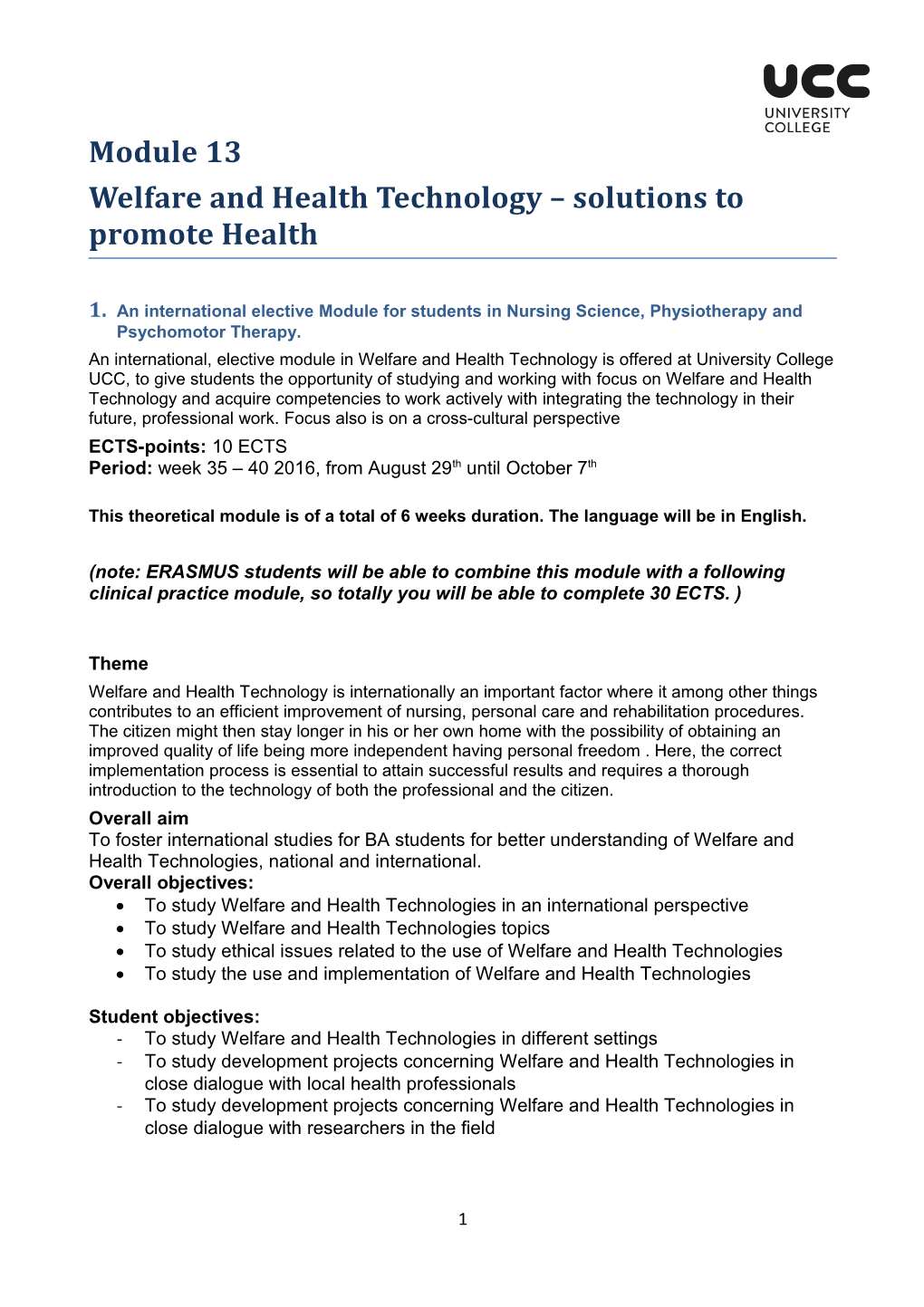 Welfare and Health Technology Solutions to Promote Health