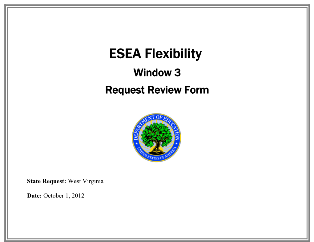 West Virginia ESEA Flexibility Peer Review Panel Notes