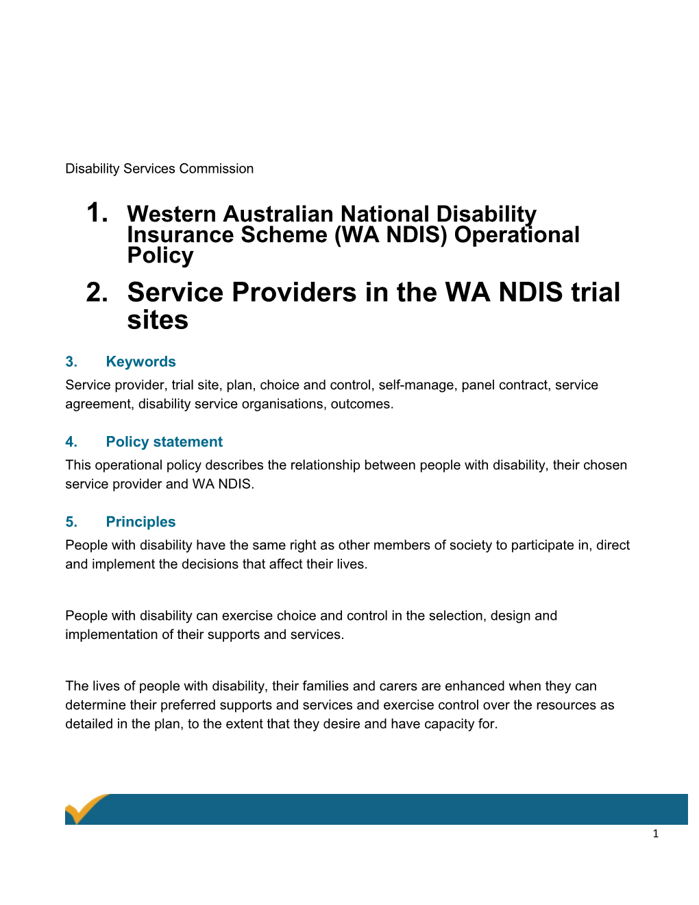Western Australian National Disability Insurance Scheme (WA NDIS) Operational Policy