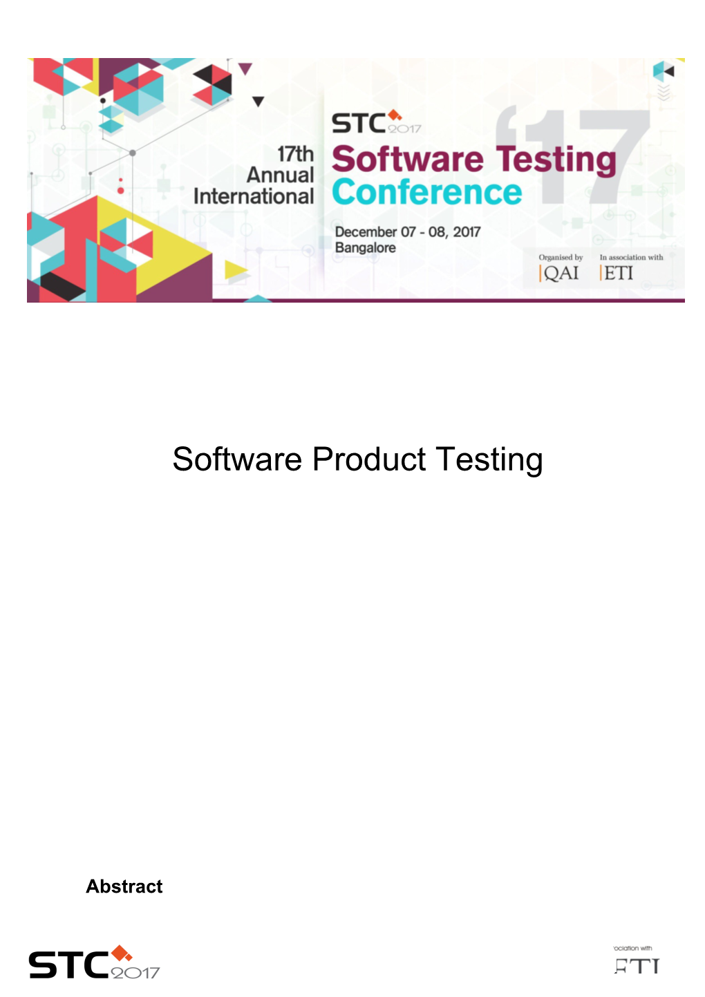 What Defers Product Testing from Application Testing?