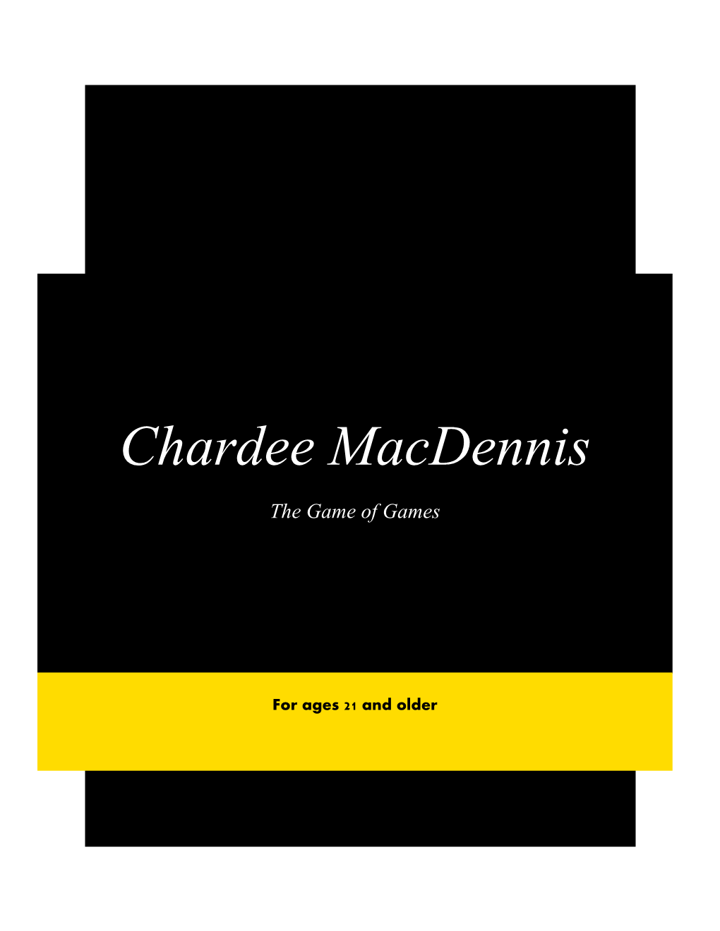 What Is Chardee Macdennis?