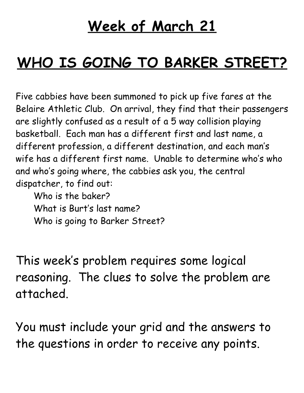 Who Is Going to Barker Street?