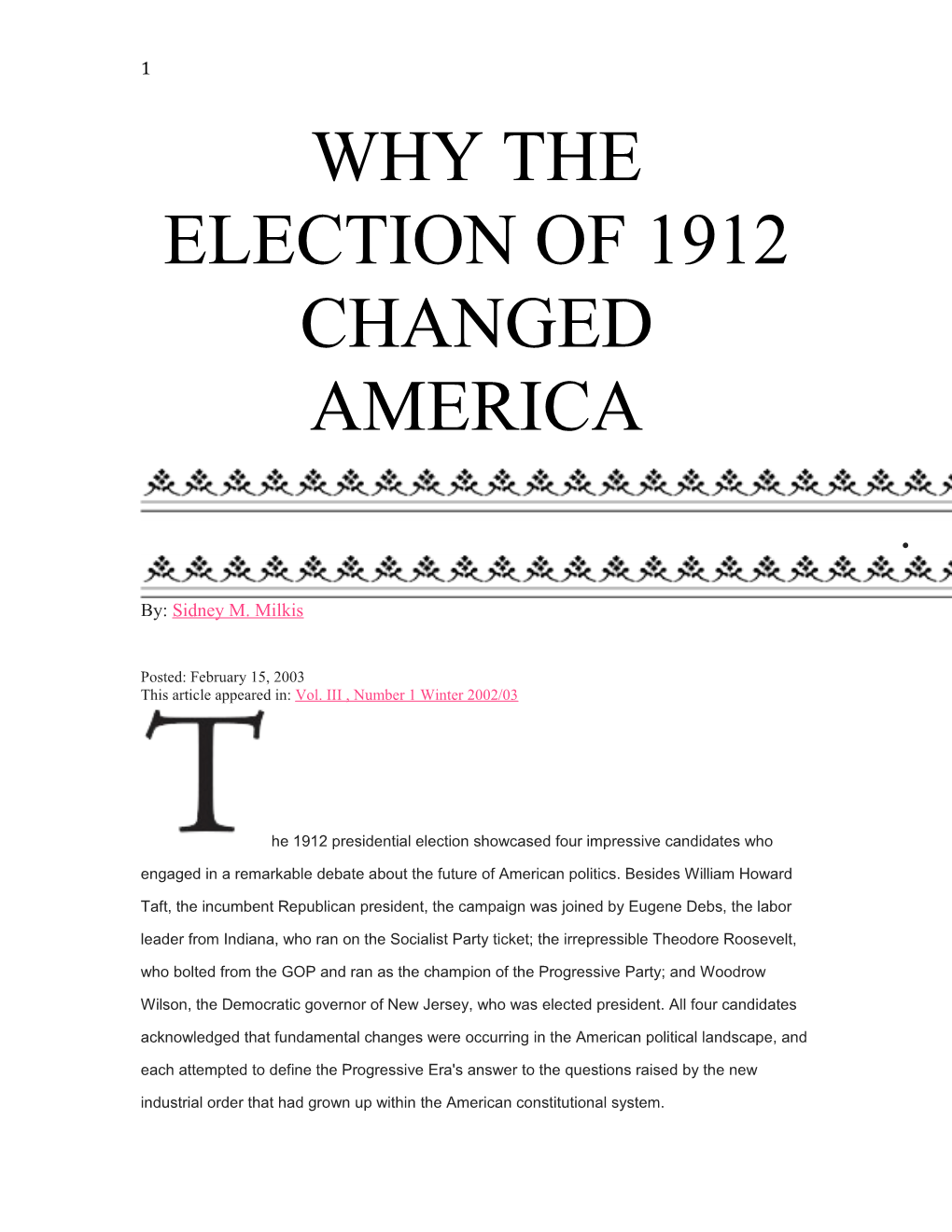 Why the Election of 1912 Changed America