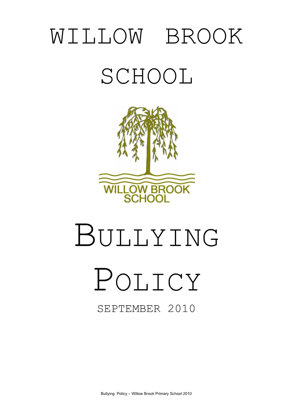 Willow Brook School