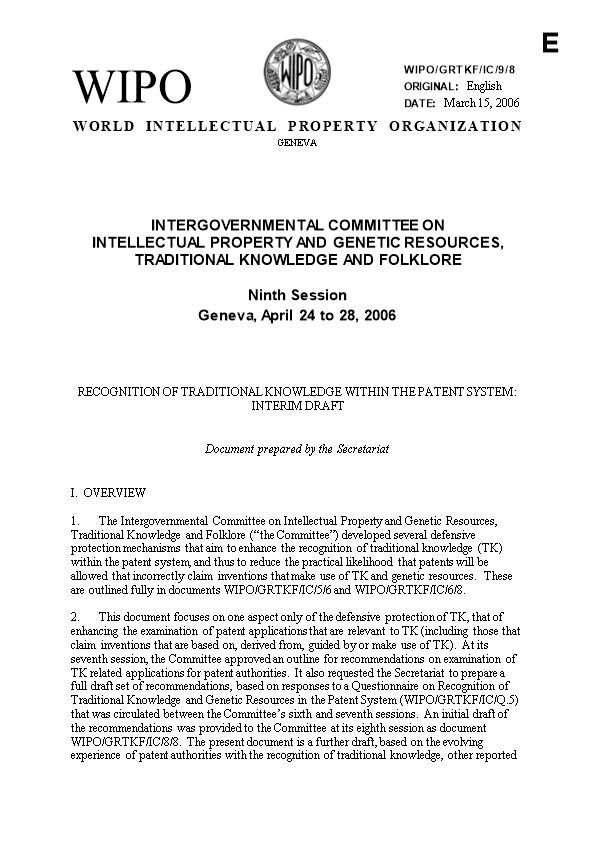 WIPO/GRTKF/IC/9/8: Recognition of Traditional Knowledge Within the Patent System: Interim Draft