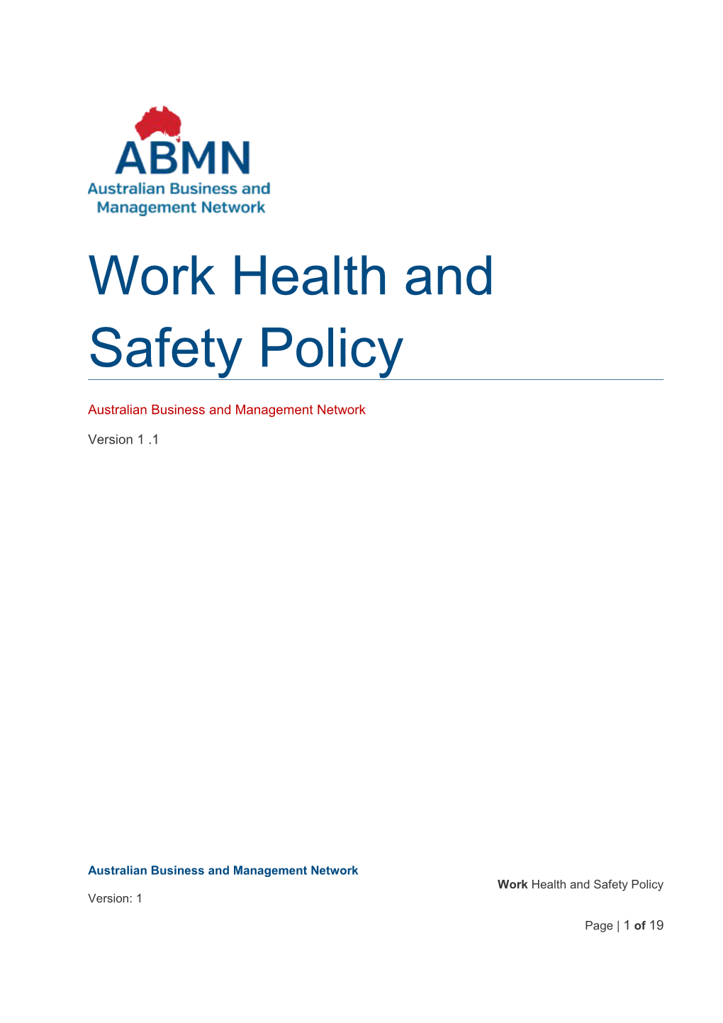 Work Health and Safety Policy