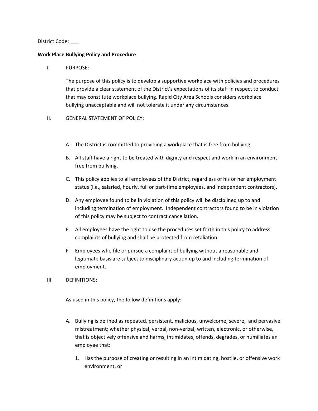 Work Place Bullying Policy and Procedure