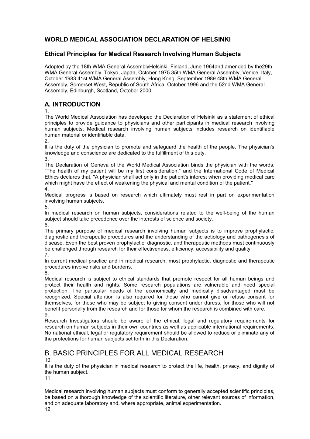 World Medical Association Declaration of Helsinki