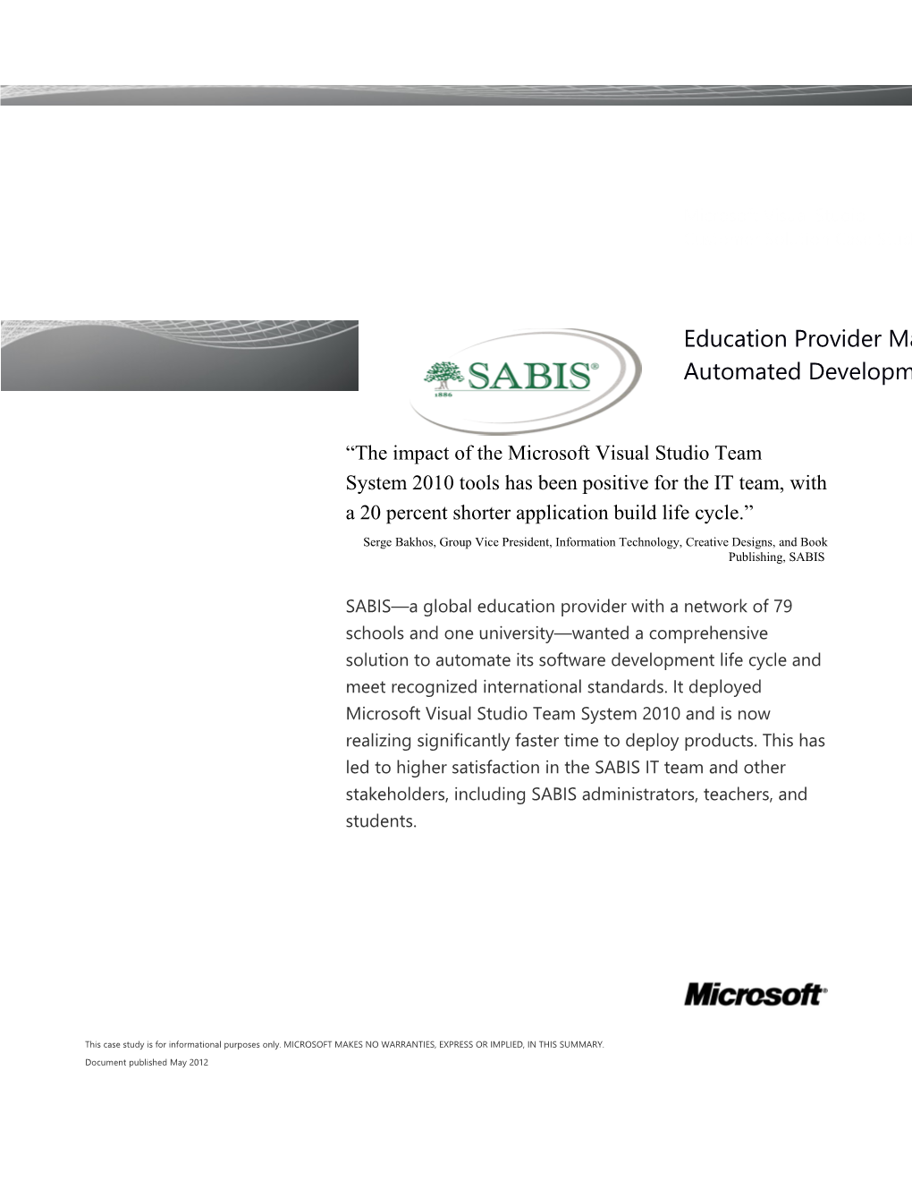 Writeimage CSB Education Provider Achieves Significant Time Savings with Automated Development
