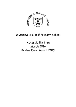 Wymeswold C of E Primary School Draft Accessibility Plan