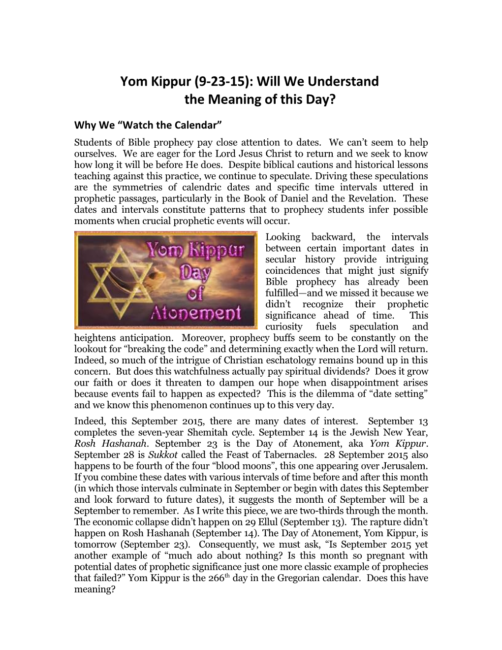 Yom Kippur (9-23-15): Will We Understand the Meaning of This Day?