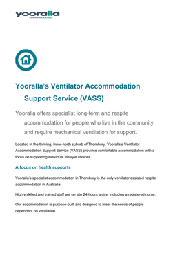 Yooralla S Ventilator Accommodation Support Service (VASS)